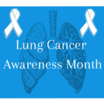 Lung Cancer Awareness Month Sacramento Doctors