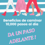 Beneficios de caminar 10,000 pasos al día