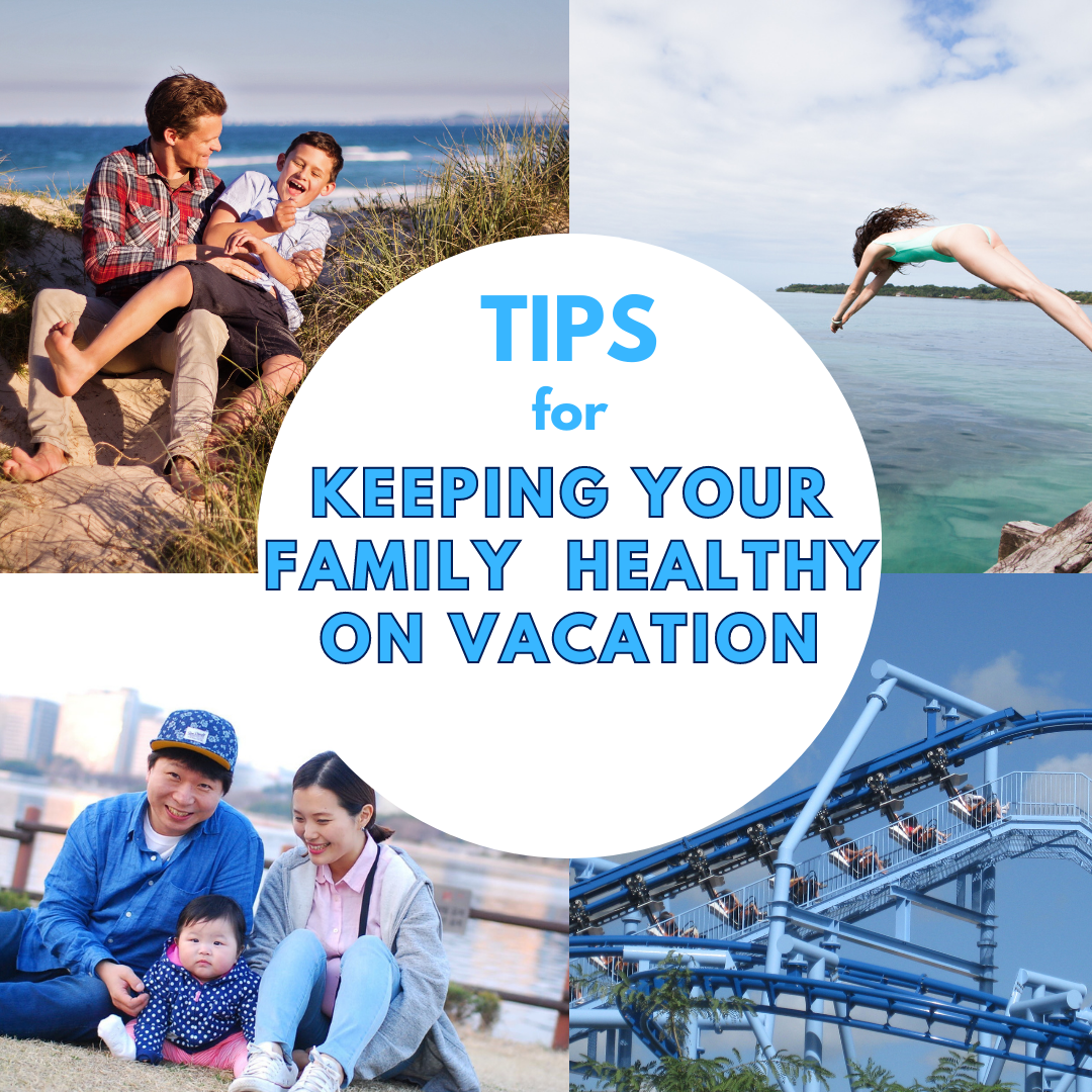 Cómo Mantener A Su Familia Saludable En Vacaciones