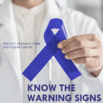 Know the Warning Signs of Testicular Cancer
