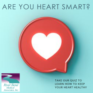 Are you Heart Smart? Take our quiz to learn how to keep your heart healthy.