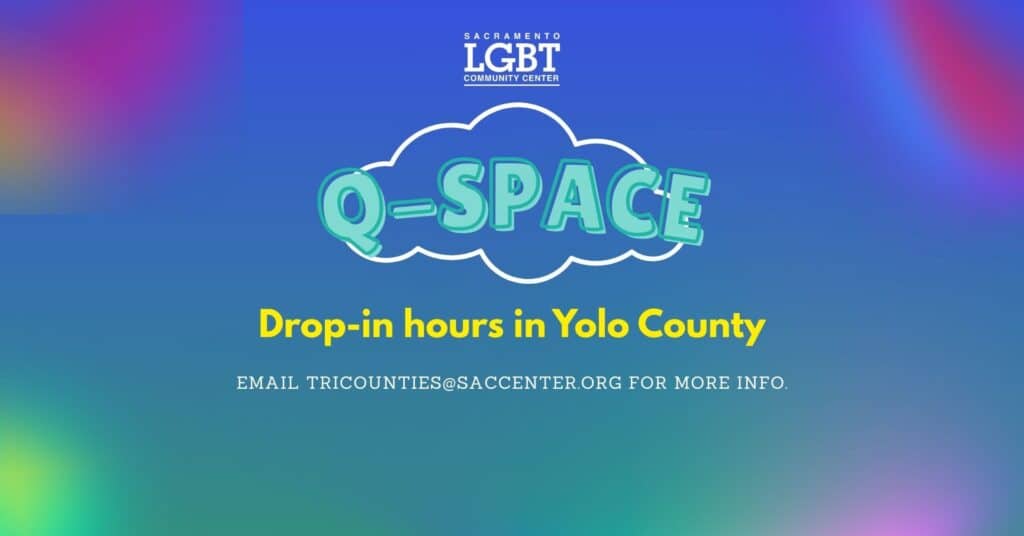 Youth Trans Peer Support Group: Q-Space Yolo County