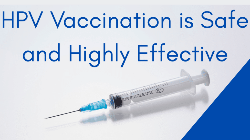 HPV shot is safe and effective